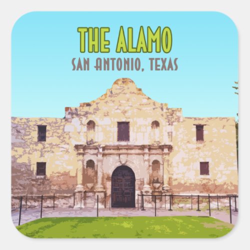 The Alamo Mission San Antonio Texas Square Sticker