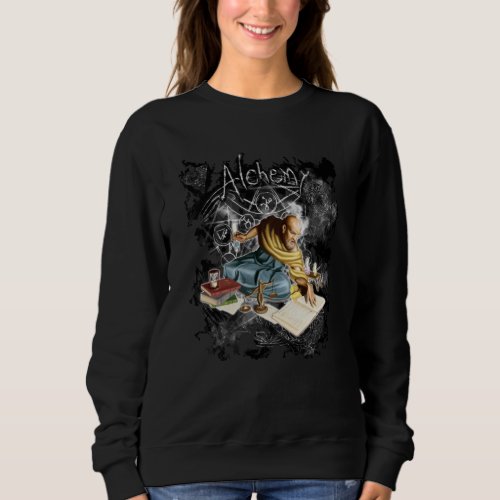The Alchemist  Science and Magic Sweatshirt