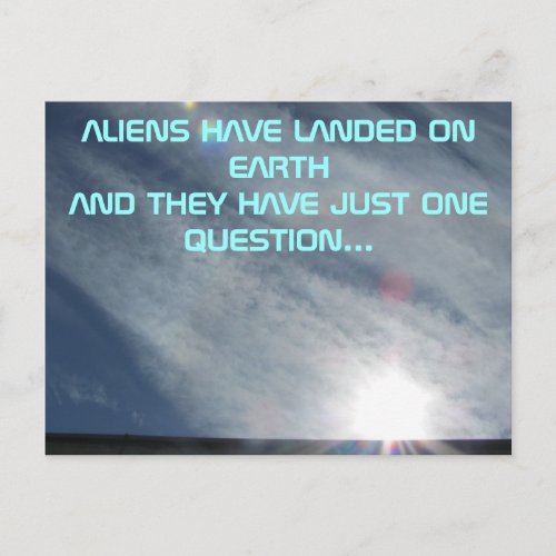 The Aliens One Question Postcard
