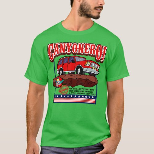 The All New Canyonero T_Shirt