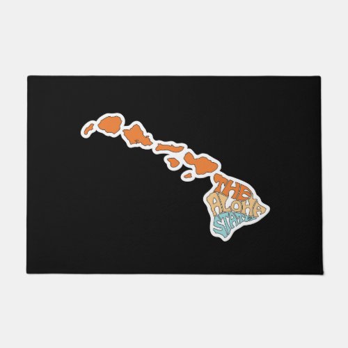 The Aloha State _ Hawaii Doormat