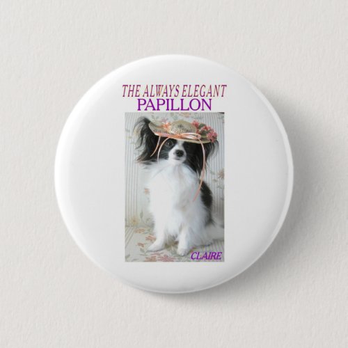 THE ALWAYS ELEGANT PAPILLON BUTTON