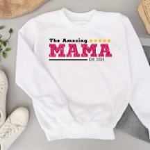 The Amazing MAMA - 5-Star Rated Mom Sweatshirt