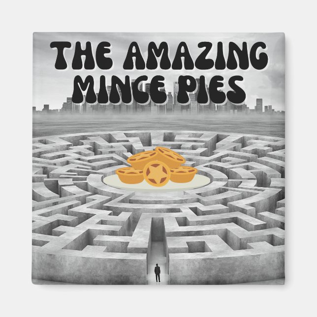 The Amazing Mince Pies Magnet (Front)