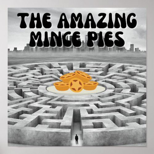 The Amazing Mince pies Poster