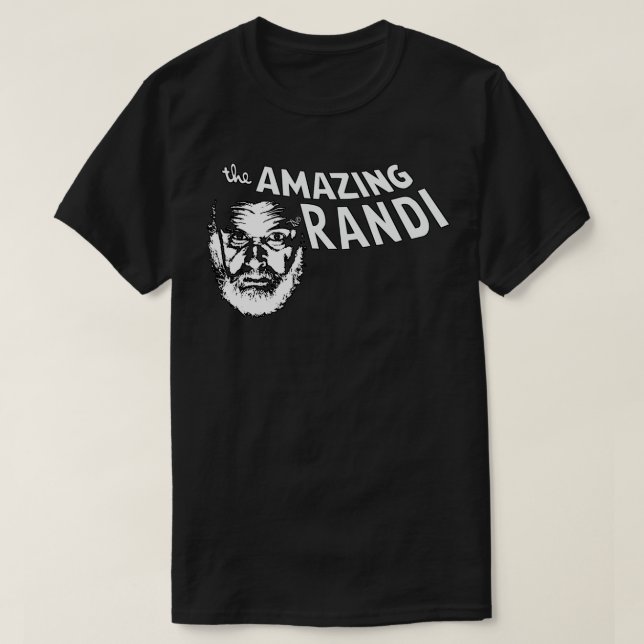 the Amazing Randi by Tais s  T-Shirt (Design Front)