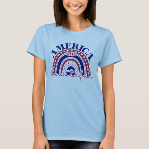 The America Beautiful Rainbow  T_Shirt