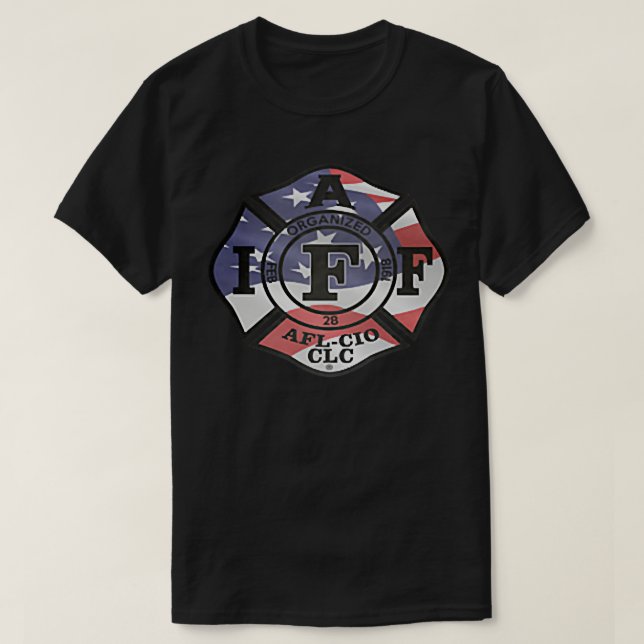 The American Patriot IAFF firefighter  T-Shirt (Design Front)