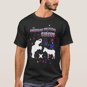 The American Political Circus Democrat Donkey And T-Shirt