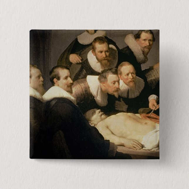 The Anatomy Lesson of Dr. Nicolaes Tulp, 1632 Pinback Button (Front)