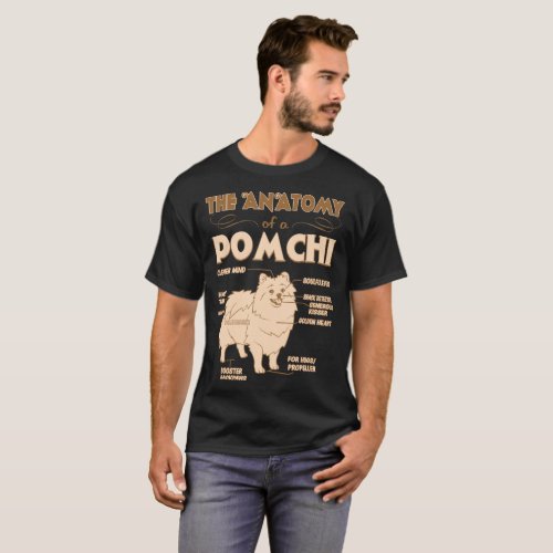The Anatomy Of Pomchi Pet Lovers Gift T_Shirt