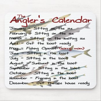 The Angler's Calendar Mousepad by wildfoto at Zazzle