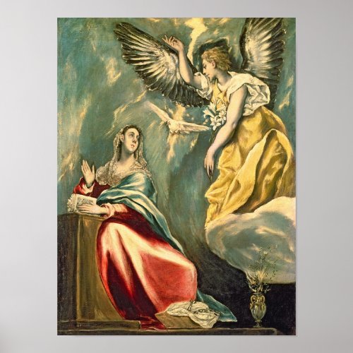 The Annunciation c1595_1600 Poster