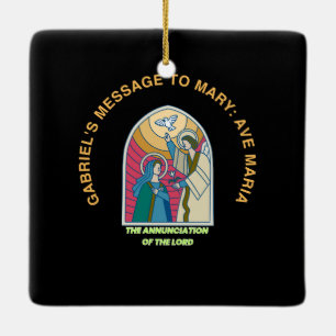 The Annunciation of the Lord Ceramic Ornament