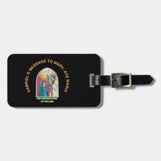 The Annunciation of the Lord Luggage Tag