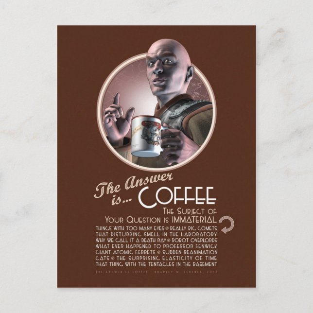 The Answer is Coffee Postcard (Front)