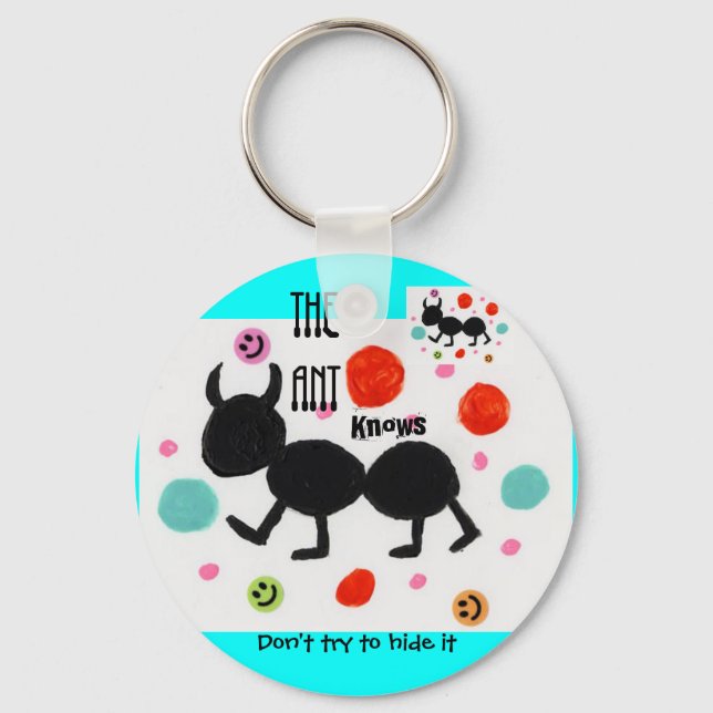 The Ant Knows Keychain (Front)