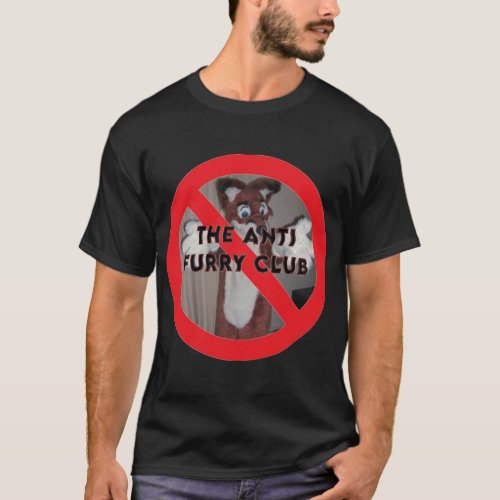 The anti furry club  meme funny furry cringe offen T_Shirt