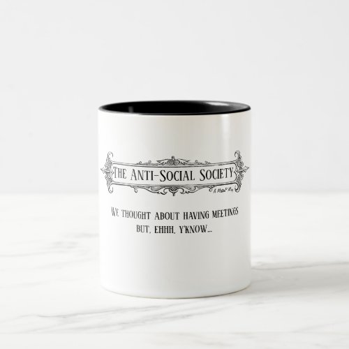The Anti_Social Society _ A MisterP Mug