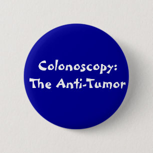 The Anti-Tumor Pinback Button