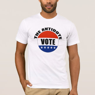 THE ANTIDOTE - VOTE T-Shirt