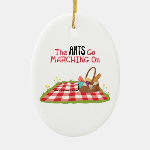 The Ants Go Marching Ceramic Ornament