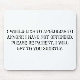 the apology mouse pad