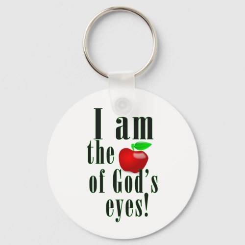 The Apple of Gods eyes Keychain