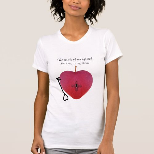 The apple of my eye and the key to my heart T_Shirt