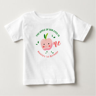 The Apple of Our Eyes first birthday Baby T-Shirt
