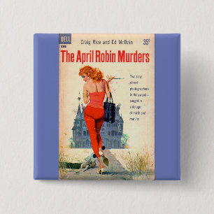 The April Robin Murders pulp novel cover Button