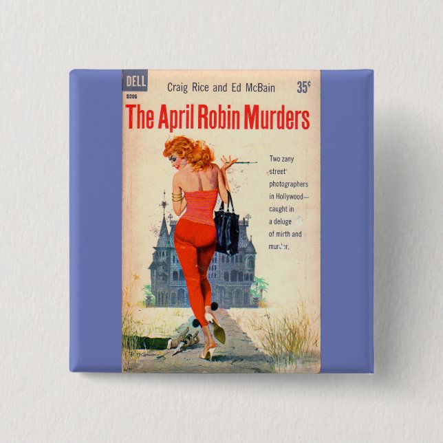 The April Robin Murders pulp novel cover Button (Front)