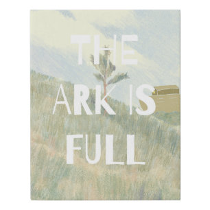 'The Ark Is Full' Funny Pet Space Modern Farmhouse Faux Canvas Print