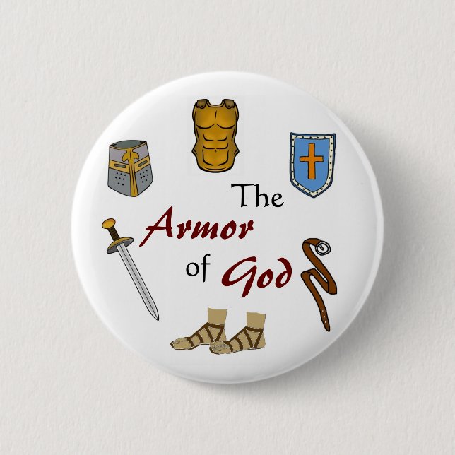The Armor of God Pinback Button (Front)