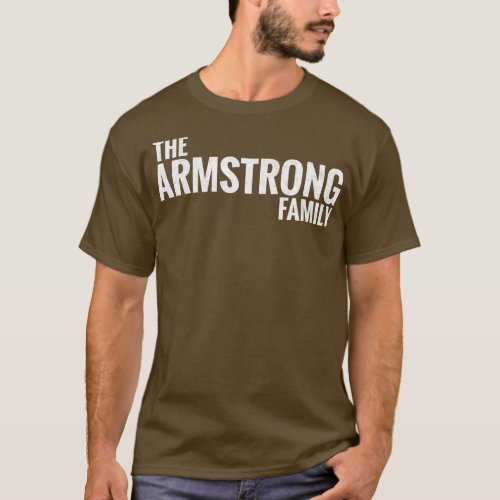 The Armstrong Family Armstrong Surname Armstrong L T_Shirt
