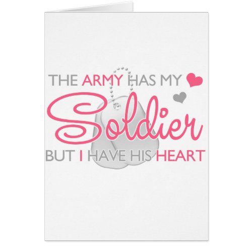 The Army Has My Soldier