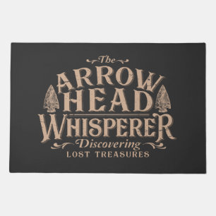 The Arrowhead Whisperer, Funny Arrowhead hunting Doormat