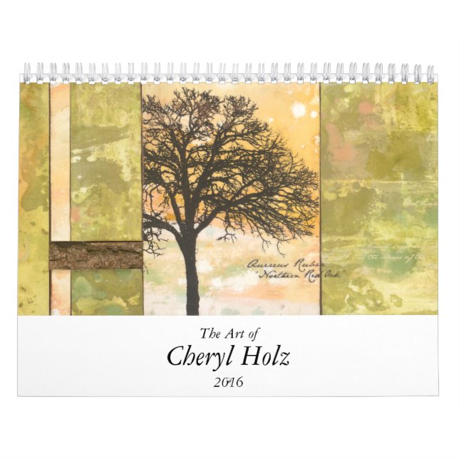 The Art of CHERYL HOLZ Calendar 2016 (Cover)