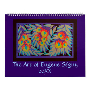 The Art of Eugène Séguy Calendar