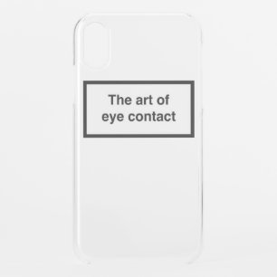 The art of eye contact iPhone XR case