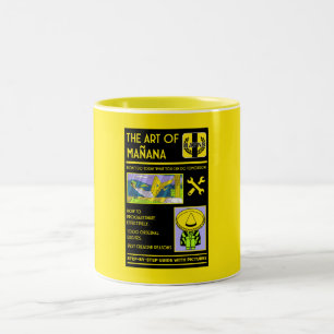 The Art Of Procrastination - Mañana Two-Tone Coffee Mug