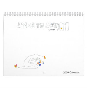 The Art of Simply Seeing God - 2009 Calendar
