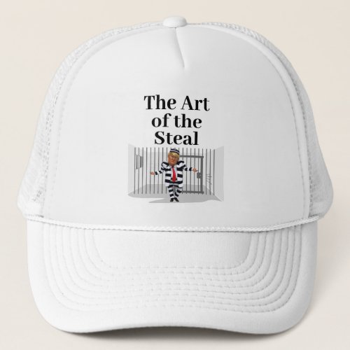 The Art of the Steal Trump Trucker Hat