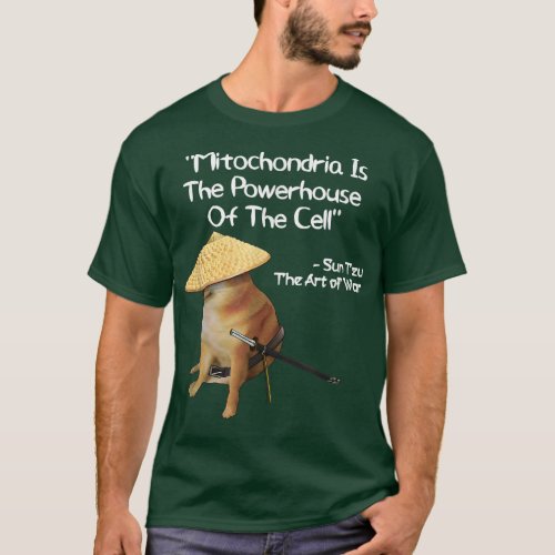 The Art Of War Mitochondria Powerhouse Samurai Dog T_Shirt