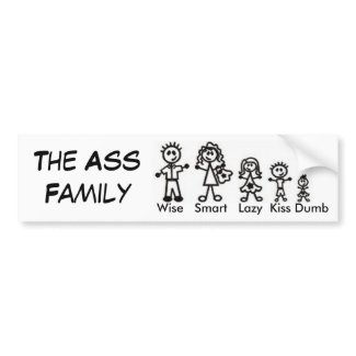 The Ass Family bumpersticker