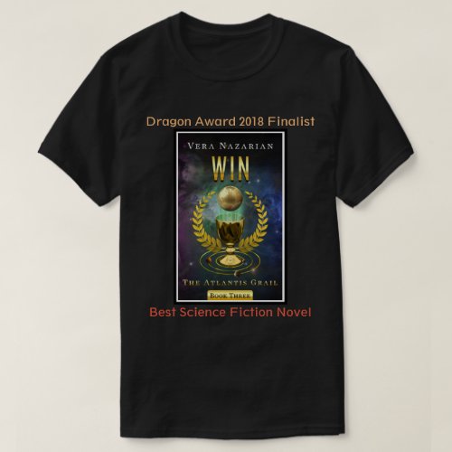 The Atlantis Grail _ Dragon Award 2018 Finalist 2 T_Shirt