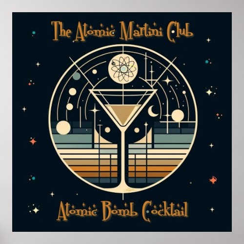 The Atomic Martini Club Atomic Bomb Cocktail Poster