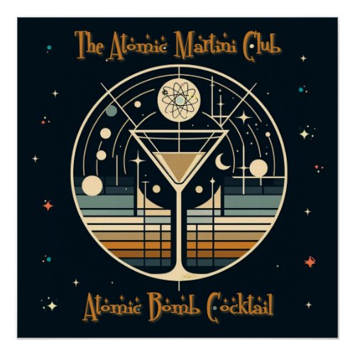 The Atomic Martini Club Atomic Bomb Cocktail Poster