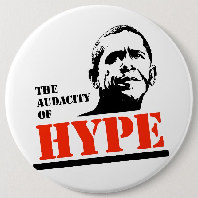THE AUDACITY OF HYPE PINBACK BUTTON (Front)