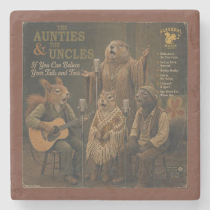 The Aunties & the Uncles: a Parody Stone Coaster